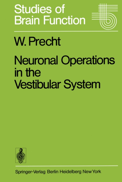 Neuronal Operations in the Vestibular System, PDF eBook