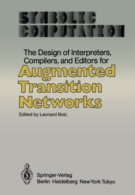The Design of Interpreters, Compilers, and Editors for Augmented Transition Networks, PDF eBook