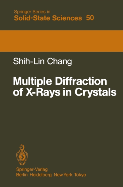 Multiple Diffraction of X-Rays in Crystals, PDF eBook
