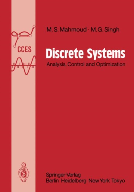 Discrete Systems : Analysis, Control and Optimization, Paperback / softback Book