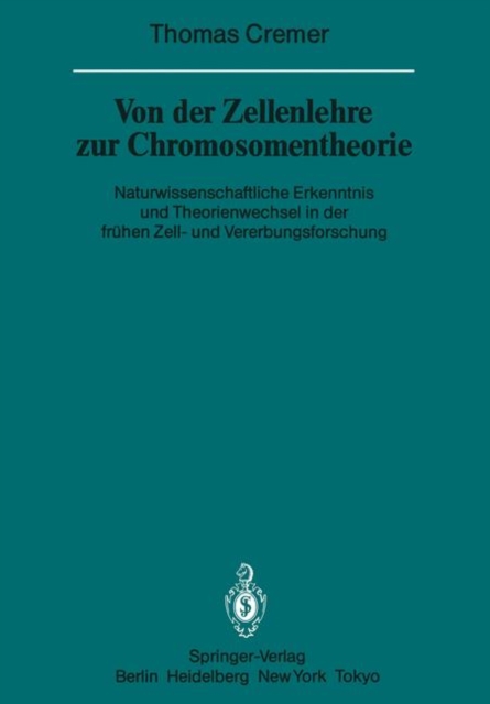 Von Der Zellenlehre Zur Chromosomentheorie, Paperback / softback Book