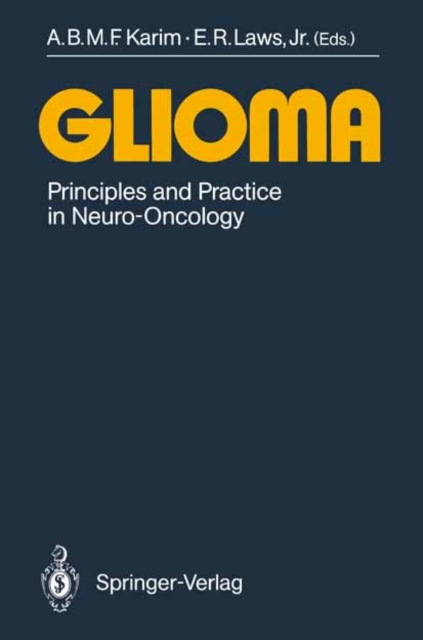 Glioma : Principles and Practice in Neuro-Oncology, PDF eBook
