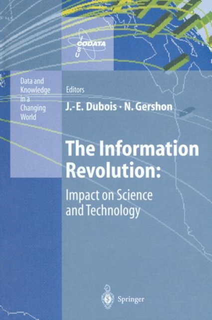 The Information Revolution: Impact on Science and Technology, Paperback / softback Book