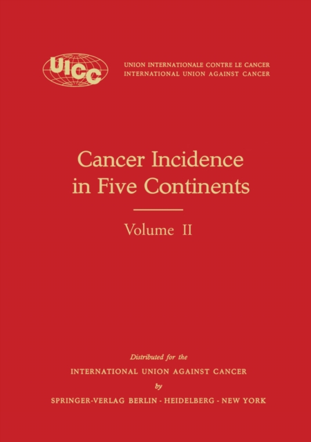 Cancer Incidence in Five Continents : Volume II - 1970, PDF eBook
