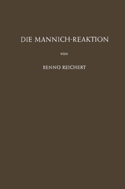 Die Mannich-Reaktion, Paperback / softback Book