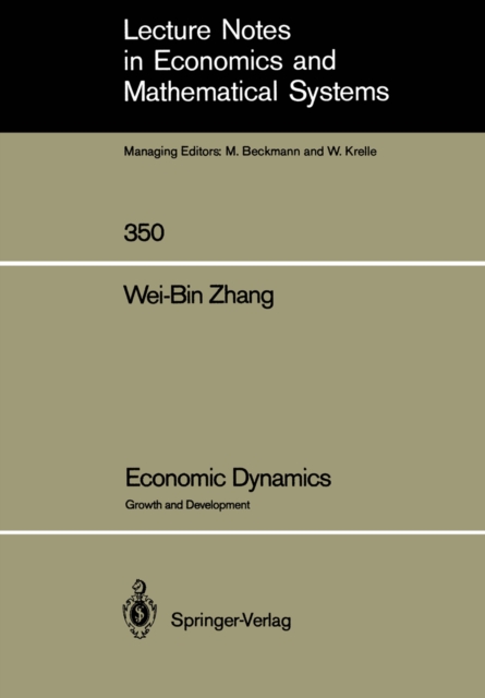 Economic Dynamics : Growth and Development, PDF eBook