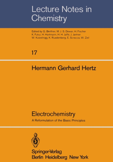 Electrochemistry : A Reformulation of the Basic Principles, PDF eBook