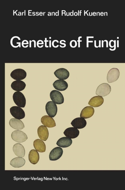 Genetics of Fungi, PDF eBook