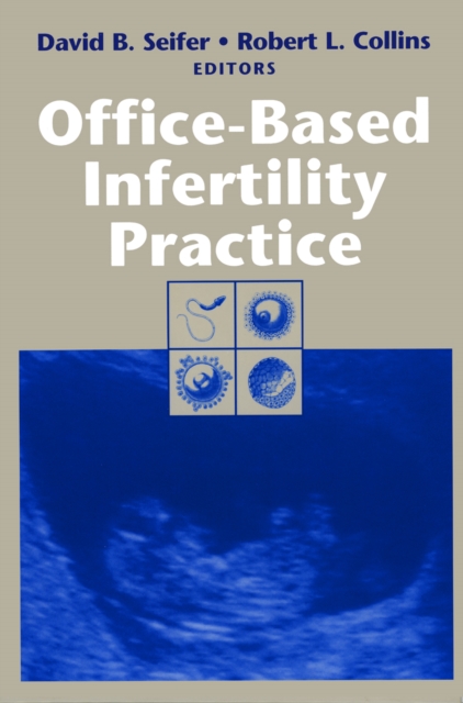 Office-Based Infertility Practice, PDF eBook