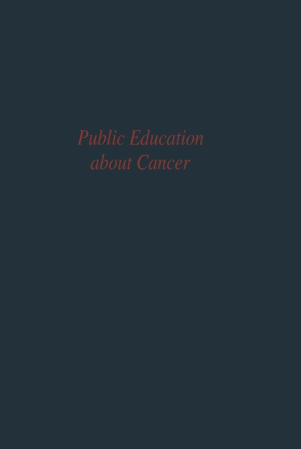 Public Education about Cancer : Research findings and theoretical concepts, PDF eBook