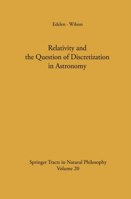 Relativity and the Question of Discretization in Astronomy, PDF eBook
