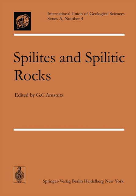 Spilites and Spilitic Rocks, PDF eBook