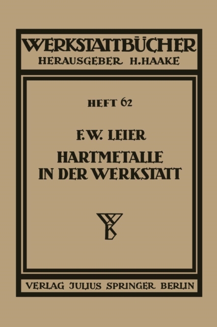 Hartmetalle in Der Werkstatt : Heft 62, Paperback / softback Book