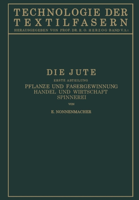 Die Jute : V. Band, 3. Teil, Paperback / softback Book