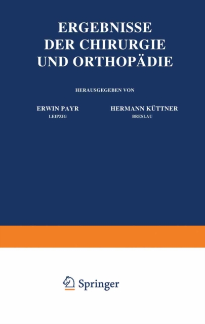 Ergebnisse Der Chirurgie Und Orthopadie : Neunter Band, Paperback / softback Book