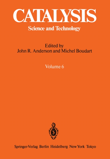 Catalysis : Science and Technology Volume 6, PDF eBook