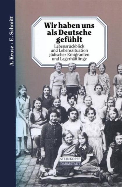 Wir Haben uns als Deutsche Gefuhlt, Paperback / softback Book