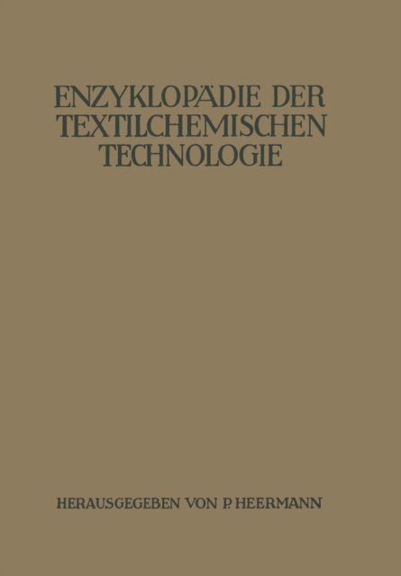 Enzyklopadie der textilchemischen Technologie, Paperback / softback Book