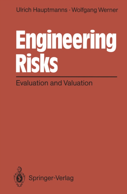 Engineering Risks : Evaluation and Valuation, PDF eBook