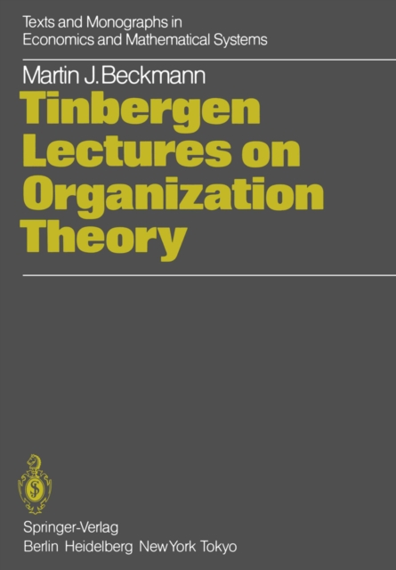 Tinbergen Lectures on Organization Theory, PDF eBook
