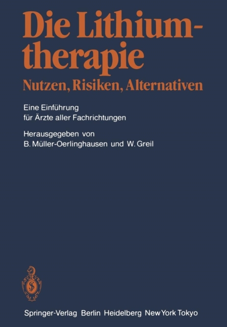 Die Lithiumtherapie Nutzen, Risiken, Alternativen, Paperback / softback Book