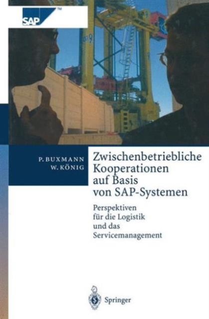Zwischenbetriebliche Kooperationen auf Basis von SAP-Systemen, Paperback / softback Book