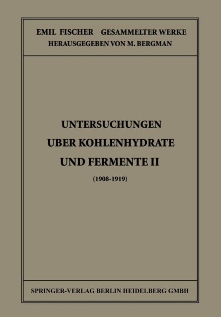 Untersuchungen UEber Kohlenhydrate Und Fermente II (1908 - 1919), Paperback / softback Book
