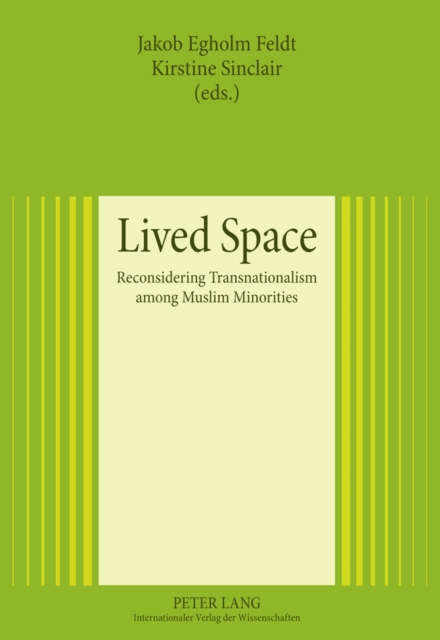 Lived Space : Reconsidering Transnationalism among Muslim Minorities, PDF eBook