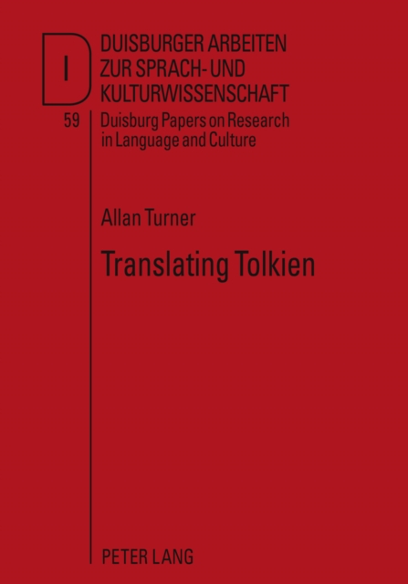 Translating Tolkien : Philological Elements in "The Lord of the Rings", PDF eBook