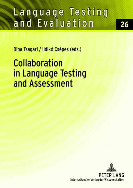 Collaboration in Language Testing and Assessment, PDF eBook