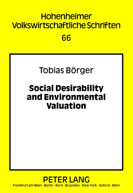 Social Desirability and Environmental Valuation, PDF eBook