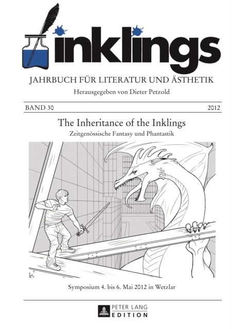 inklings - Jahrbuch fuer Literatur und Aesthetik : The Inheritance of the Inklings. Zeitgenoessische Fantasy und Phantastik. Symposium 4. bis 6. Mai 2012 in Wetzlar, PDF eBook