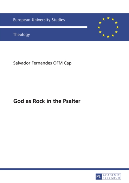 God as Rock in the Psalter, PDF eBook