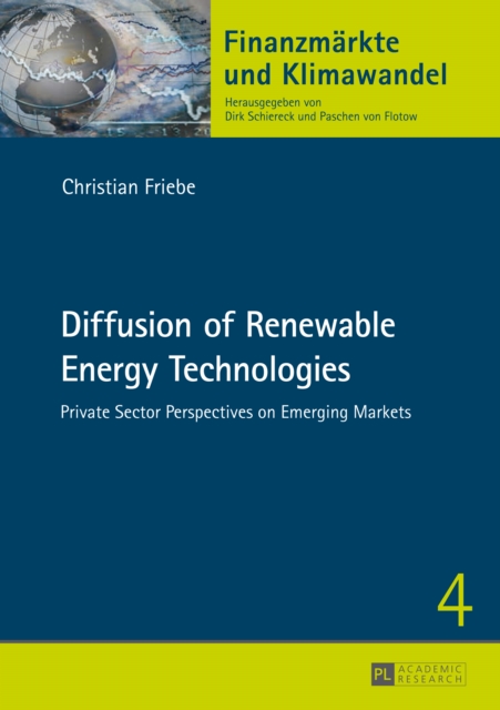 Diffusion of Renewable Energy Technologies : Private Sector Perspectives on Emerging Markets, PDF eBook