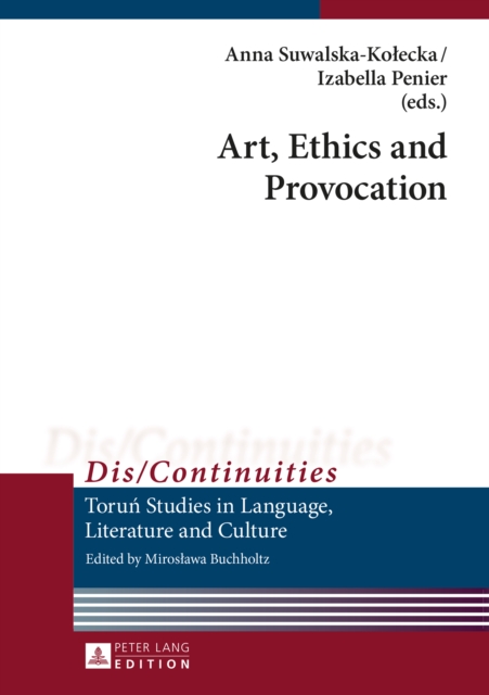 Art, Ethics and Provocation, PDF eBook
