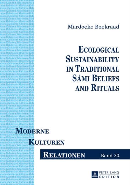 Ecological Sustainability in Traditional Sami Beliefs and Rituals, PDF eBook