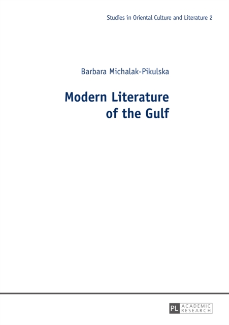 Modern Literature of the Gulf, PDF eBook