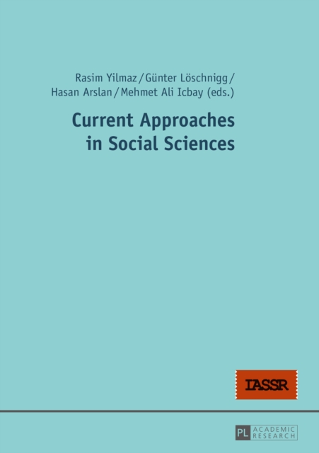 Current Approaches in Social Sciences, PDF eBook