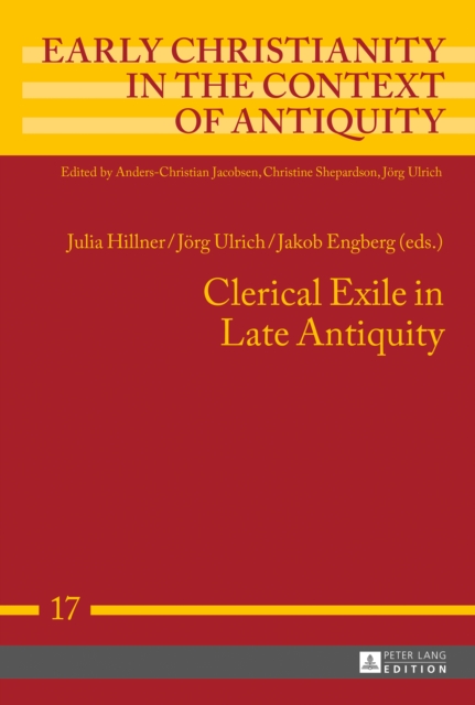 Clerical Exile in Late Antiquity, PDF eBook