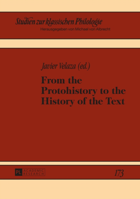 From the Protohistory to the History of the Text, PDF eBook
