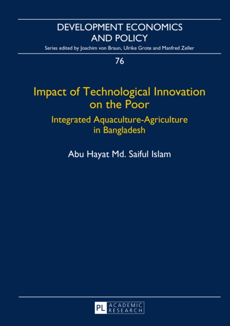 Impact of Technological Innovation on the Poor : Integrated Aquaculture-Agriculture in Bangladesh, PDF eBook