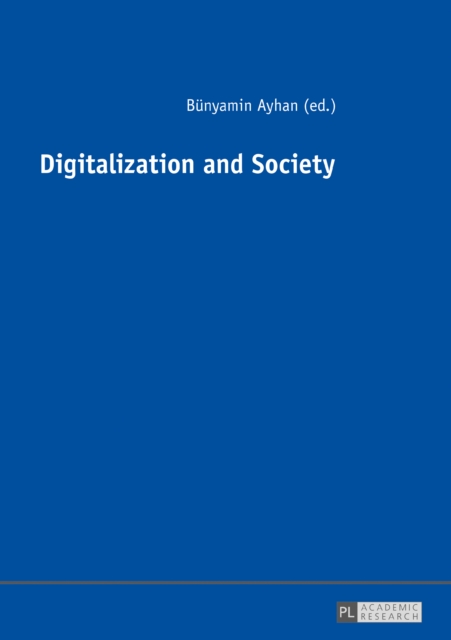 Digitalization and Society, PDF eBook
