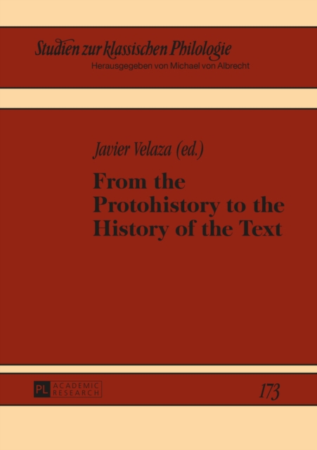 From the Protohistory to the History of the Text, EPUB eBook