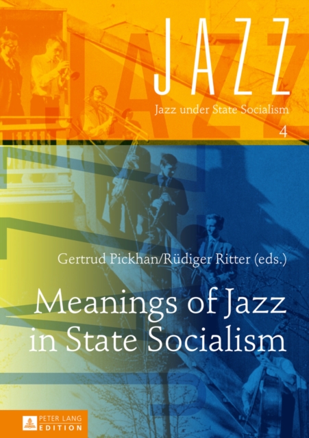 Meanings of Jazz in State Socialism, EPUB eBook