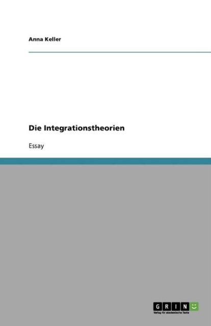 Die Integrationstheorien, Paperback / softback Book