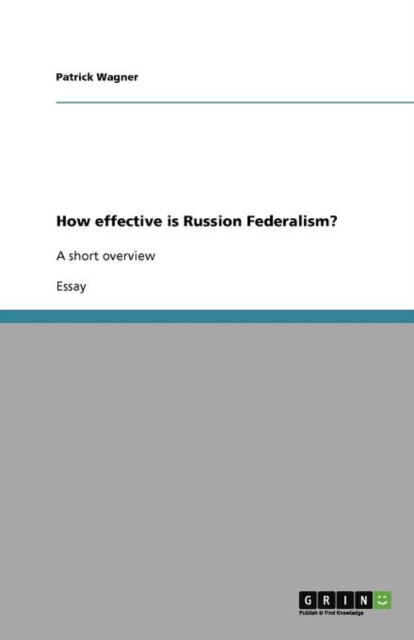 How Effective Is Russion Federalism?, Paperback / softback Book