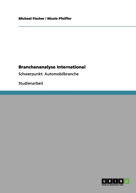 Branchenanalyse International : Schwerpunkt: Automobilbranche, Paperback / softback Book