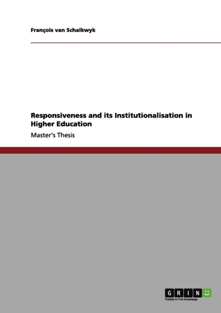 Responsiveness and Its Institutionalisation in Higher Education, Paperback / softback Book