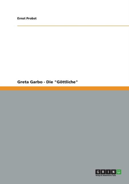 Greta Garbo - Die "Gottliche", Paperback / softback Book