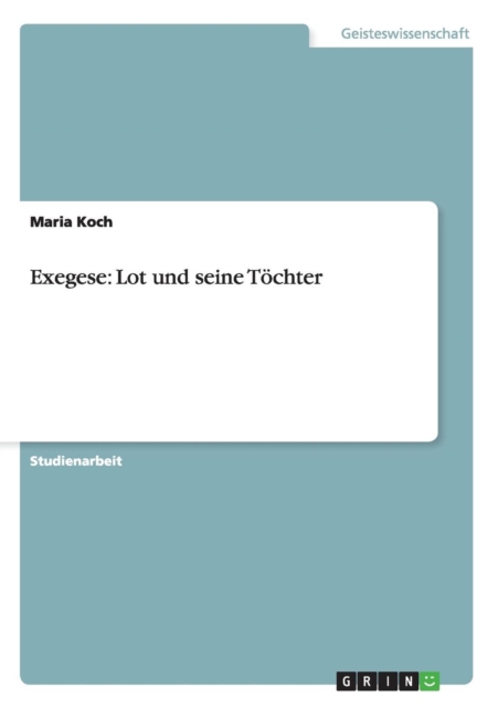 Exegese : Lot und seine Toechter, Paperback / softback Book